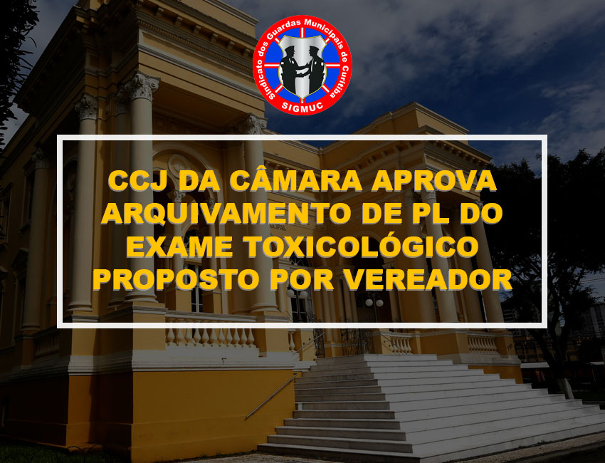 You are currently viewing CCJ DA CÂMARA APROVA ARQUIVAMENTO DE PL DO EXAME TOXICOLÓGICO PROPOSTO POR VEREADOR