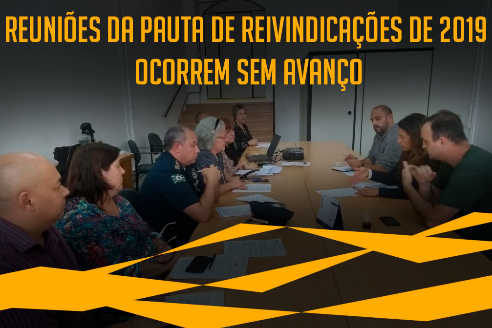 You are currently viewing REUNIÕES DA PAUTA DE REIVINDICAÇÕES DE 2019 OCORREM SEM AVANÇO