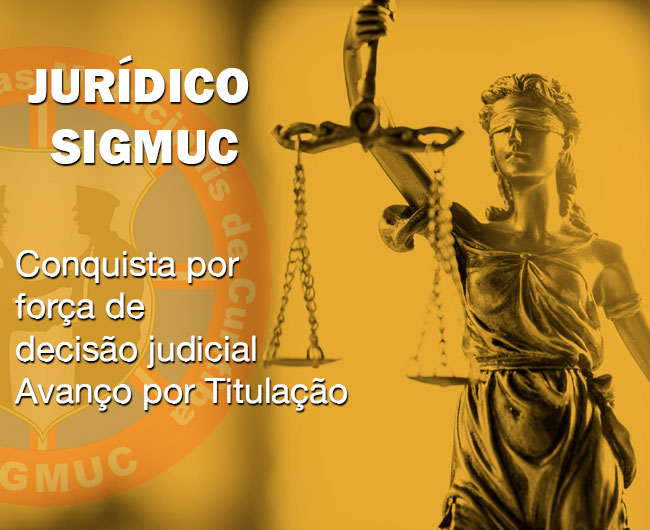 You are currently viewing JURÍDICO SIGMUC: Mais de 20 GMs já conquistaram o Avanço por Titulação por força de decisão judicial em 2020.