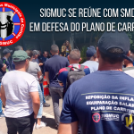 SIGMUC SE REÚNE COM SMDT EM DEFESA DO PLANO DE CARREIRA